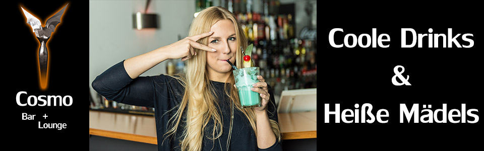 Cosmo Bar + Lounge | Cocktails, Longdrinks & Party